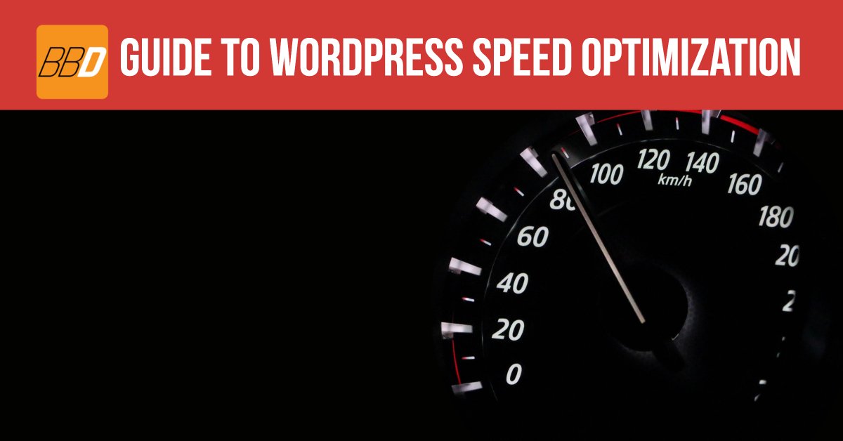 Guide To WordPress Speed Optimization